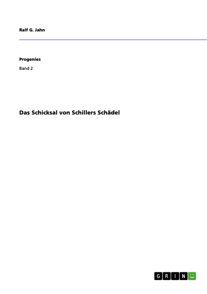 Das Schicksal von Schillers Schädel main product photo