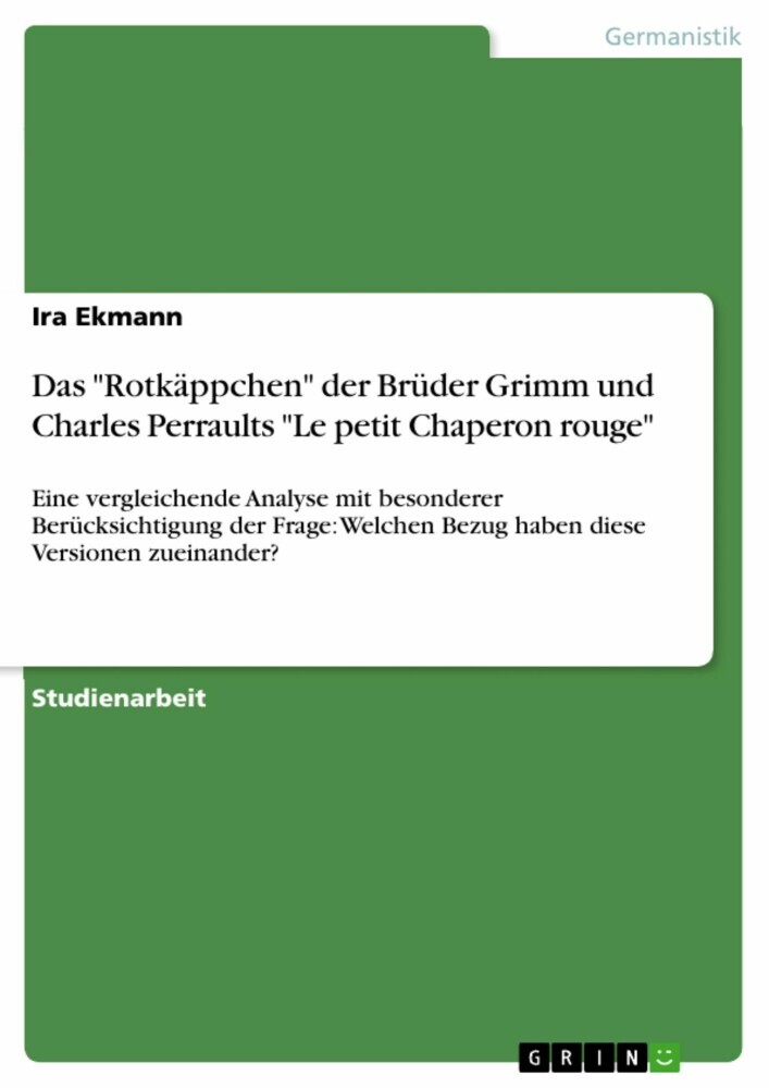 Das 'Rotkäppchen' der Brüder Grimm und Charles Perraults 'Le petit Chaperon rouge' main product photo