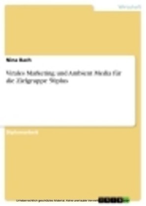 Virales Marketing und Ambient Media für die Zielgruppe 50plus