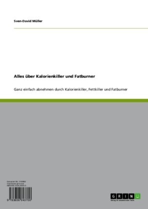 Alles über Kalorienkiller und Fatburner