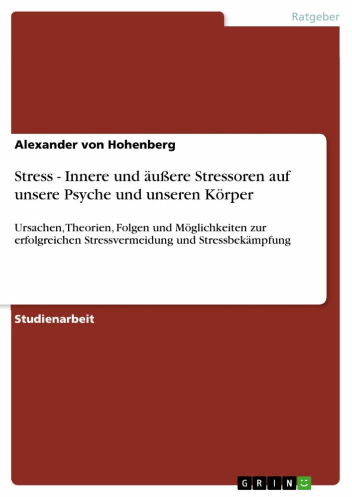 Stress - Innere und äußere Stressoren auf unsere Psyche und unseren Körper main product photo