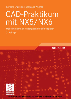 CAD-Praktikum mit NX5/NX6