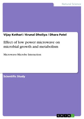 Effect of low power microwave on microbial growth and metabolism