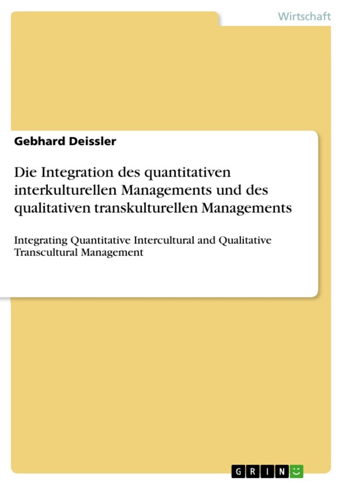 Die Integration des quantitativen interkulturellen Managements und des qualitativen transkulturellen Managements main product photo