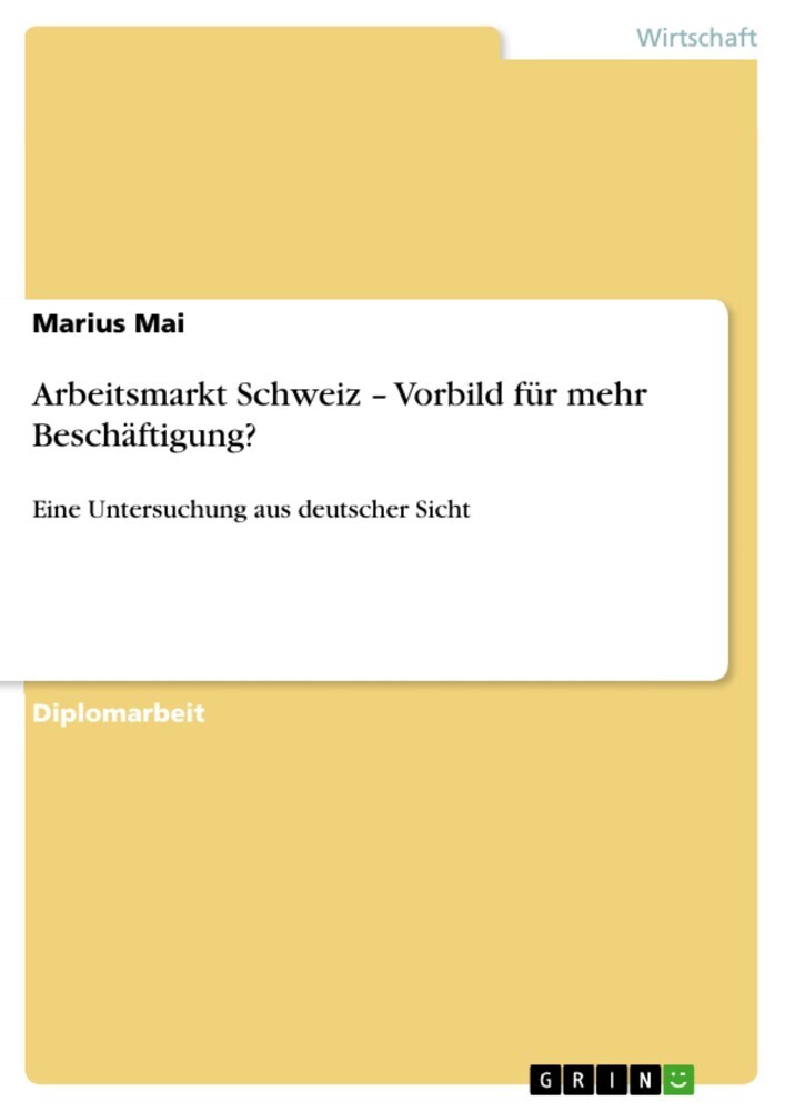 Arbeitsmarkt Schweiz - Vorbild für mehr Beschäftigung? main product photo