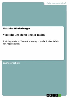 Versteht uns denn keiner mehr?