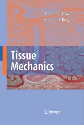 Tissue Mechanics