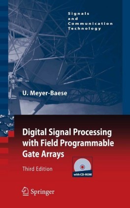 Digital Signal Processing with Field Programmable Gate Arrays