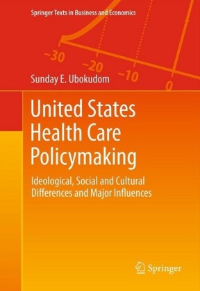United States Health Care Policymaking