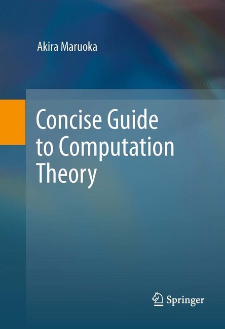 Concise Guide to Computation Theory main product photo