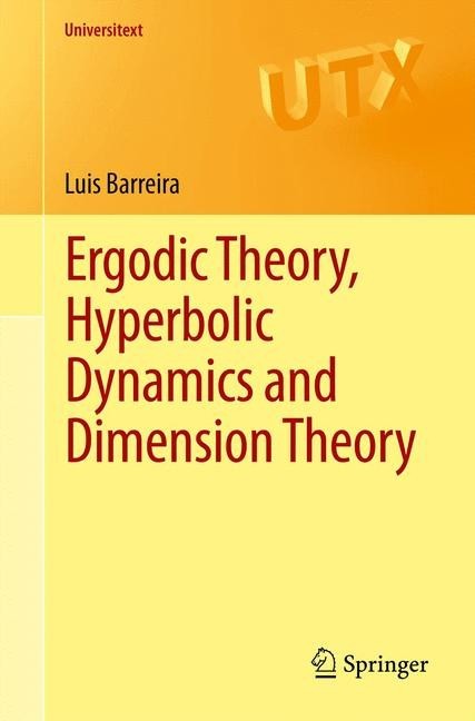 Ergodic Theory, Hyperbolic Dynamics and Dimension Theory main product photo