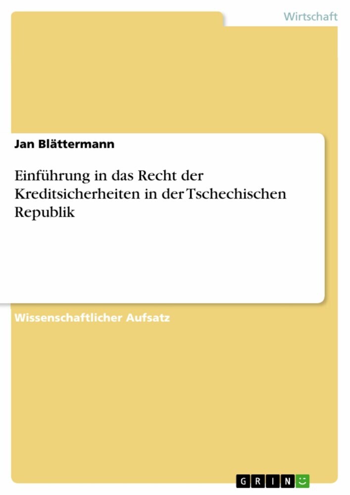 Einführung in das Recht der Kreditsicherheiten in der Tschechischen Republik main product photo