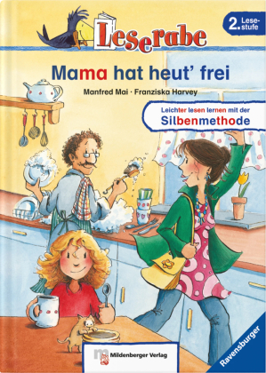 Mama hat heut' frei