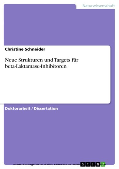 Neue Strukturen und Targets für beta-Laktamase-Inhibitoren main product photo