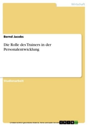 Die Rolle des Trainers in der Personalentwicklung
