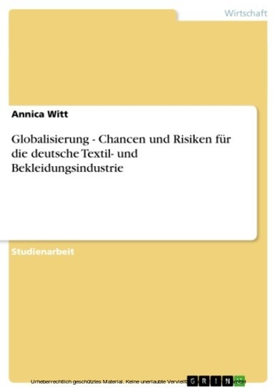 Globalisierung - Chancen und Risiken für die deutsche Textil- und Bekleidungsindustrie main product photo