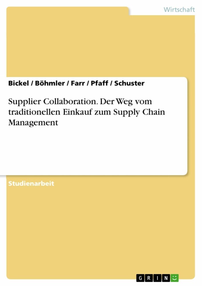 Supplier Collaboration. Der Weg vom traditionellen Einkauf zum Supply Chain Management main product photo