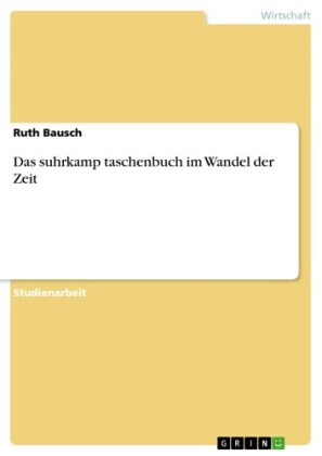 Das suhrkamp taschenbuch im Wandel der Zeit