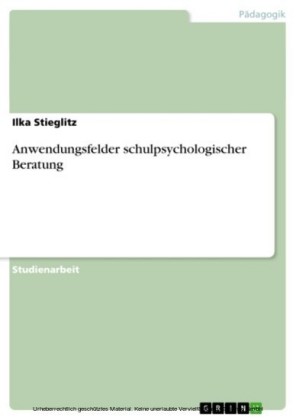 Anwendungsfelder schulpsychologischer Beratung
