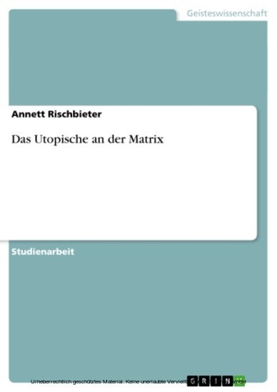 Das Utopische an der Matrix main product photo