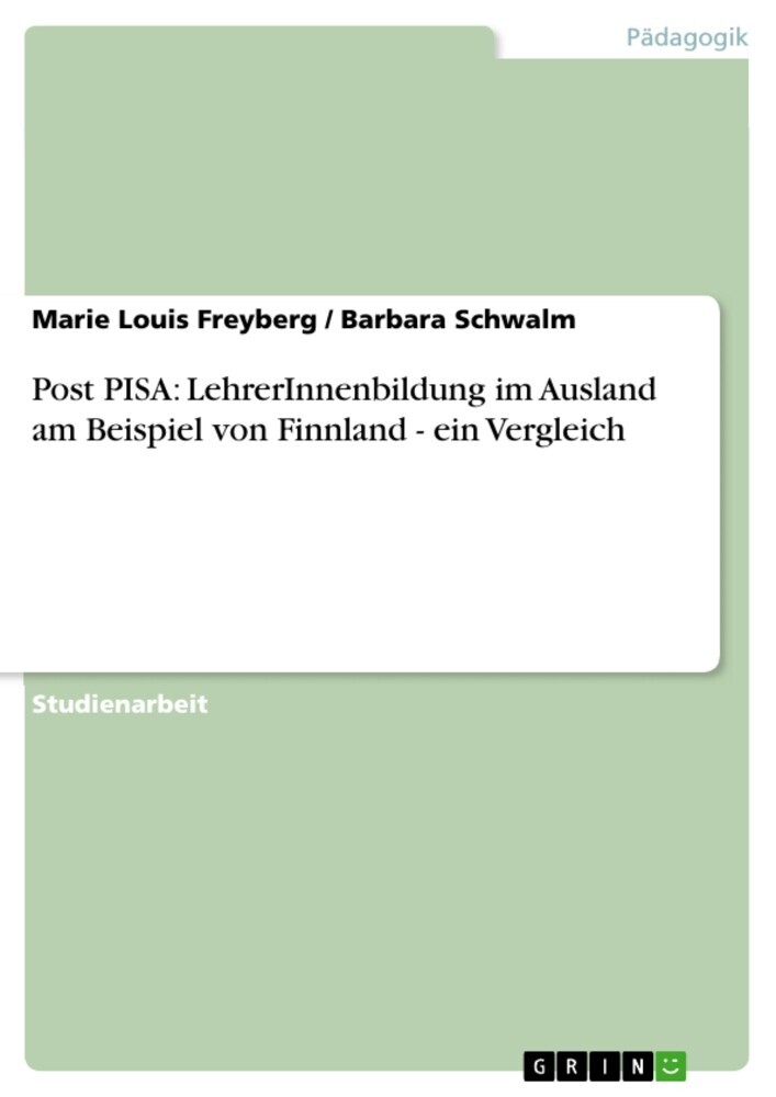 Post PISA: LehrerInnenbildung im Ausland am Beispiel von Finnland - ein Vergleich main product photo