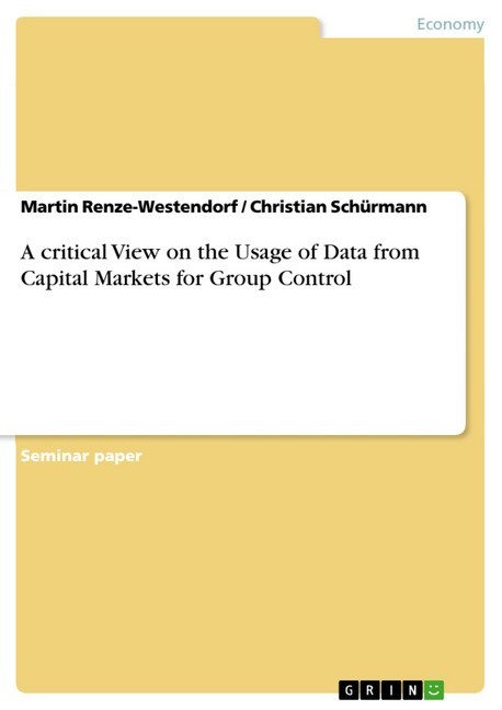 A critical View on the Usage of Data from Capital Markets for Group Control main product photo