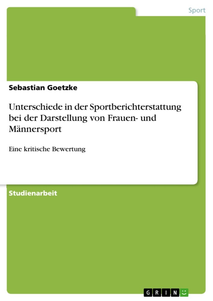 Unterschiede in der Sportberichterstattung bei der Darstellung von Frauen- und Männersport main product photo