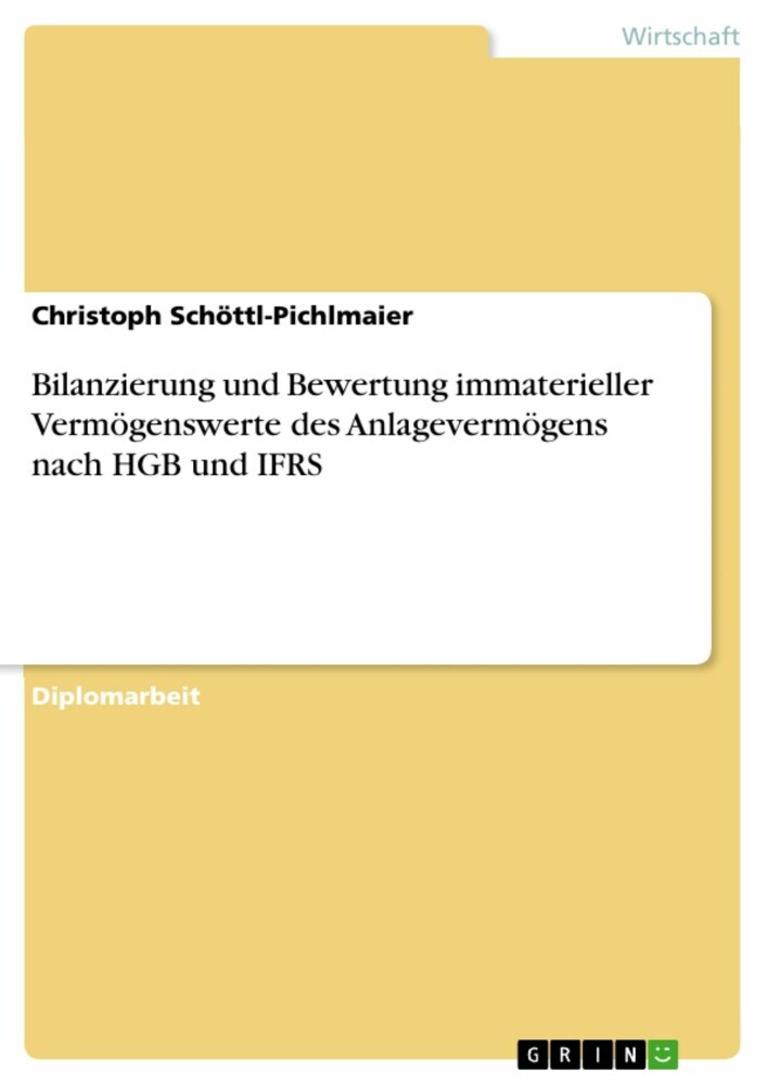 Bilanzierung und Bewertung immaterieller Vermögenswerte des Anlagevermögens nach HGB und IFRS main product photo