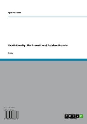 Death Penalty: The Execution of Saddam Hussein