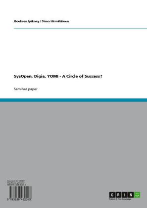 SysOpen, Digia, YOMI - A Circle of Success?