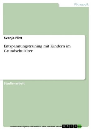Entspannungstraining mit Kindern im Grundschulalter