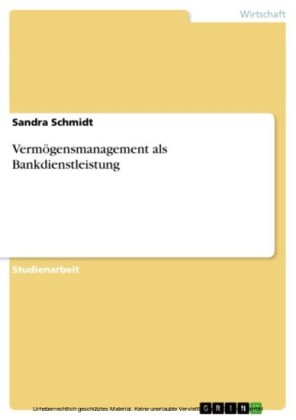 Vermögensmanagement als Bankdienstleistung