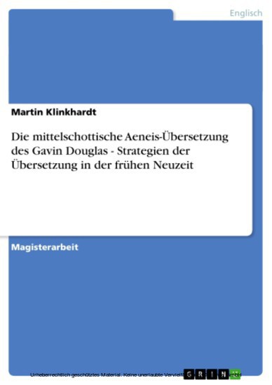 Die mittelschottische Aeneis-Übersetzung des Gavin Douglas - Strategien der Übersetzung in der frühen Neuzeit main product photo