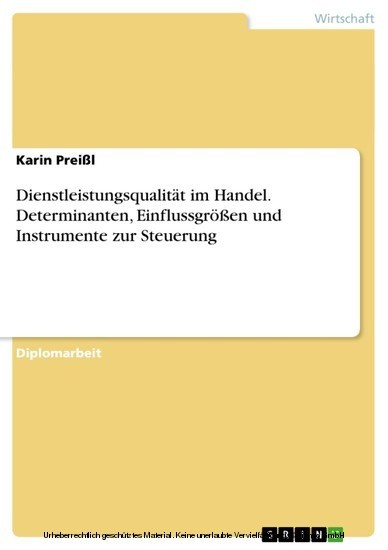 Dienstleistungsqualität im Handel. Determinanten, Einflussgrößen und Instrumente zur Steuerung main product photo