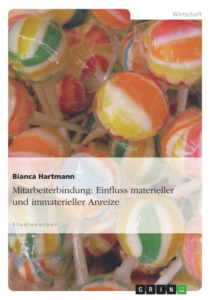 Mitarbeiterbindung: Einfluss materieller und immaterieller Anreize main product photo