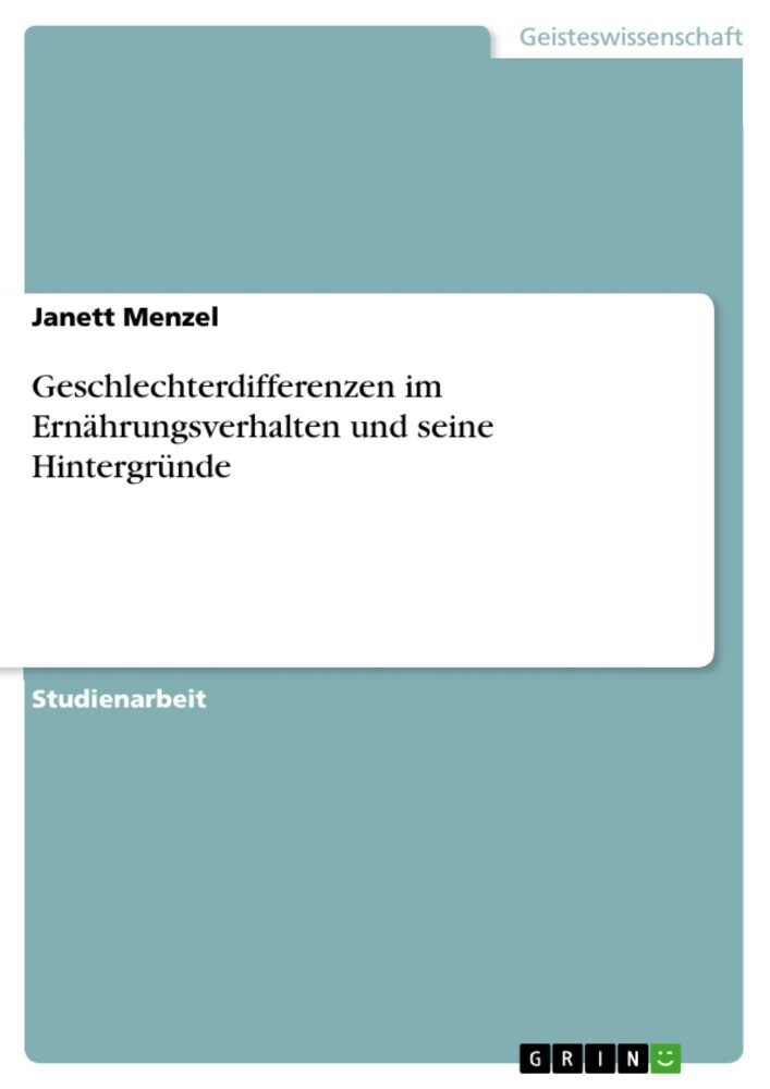 Geschlechterdifferenzen im Ernährungsverhalten und seine Hintergründe main product photo