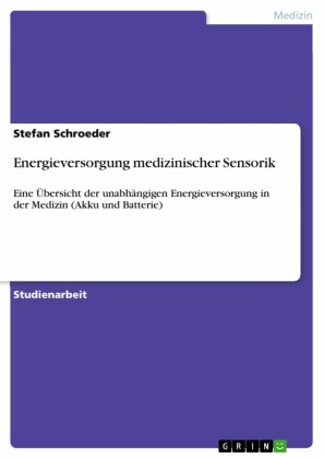 Energieversorgung medizinischer Sensorik