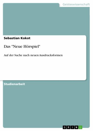 Das 'Neue Hörspiel'