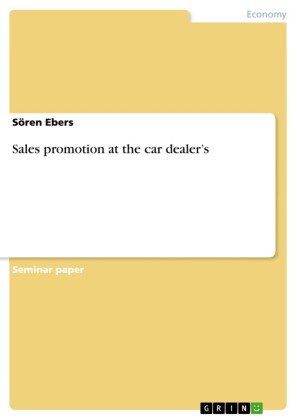 Sales promotion at the car dealer's