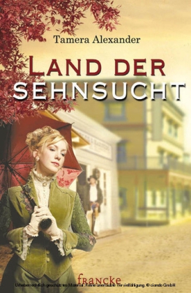 Land der Sehnsucht