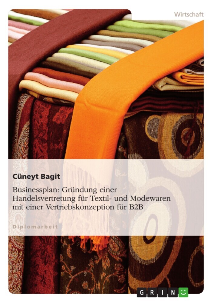 Businessplan: Gründung einer Handelsvertretung für Textil- und Modewaren mit einer Vertriebskonzeption für B2B main product photo