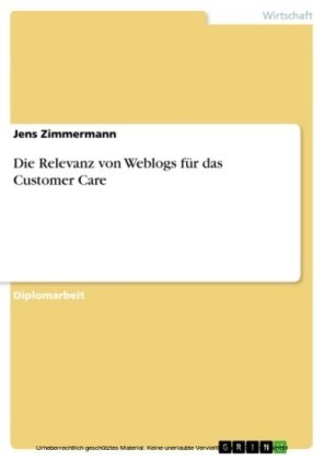 Die Relevanz von Weblogs für das Customer Care