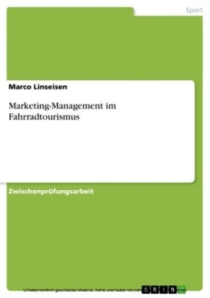 Marketing-Management im Fahrradtourismus