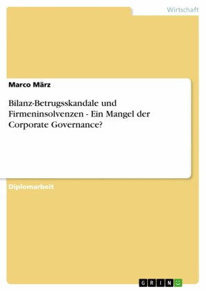 Bilanz-Betrugsskandale und Firmeninsolvenzen