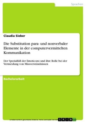 Die Substitution para- und nonverbaler Elemente in der computervermittelten Kommunikation