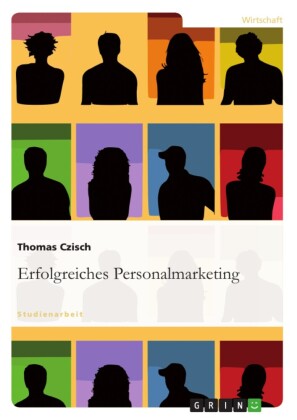 Erfolgreiches Personalmarketing