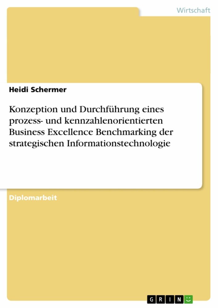 Konzeption und Durchführung eines prozess- und kennzahlenorientierten Business Excellence Benchmarking der strategischen Informationstechnologie main product photo