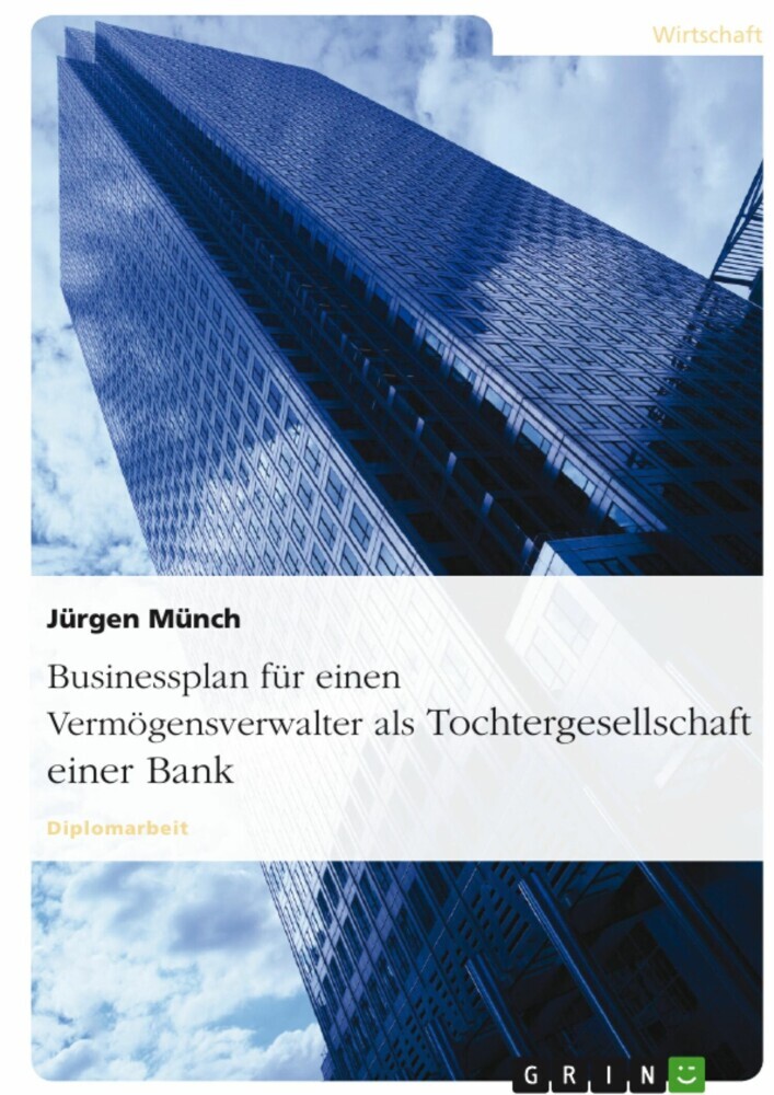 Businessplan für einen Vermögensverwalter als Tochtergesellschaft einer Bank main product photo