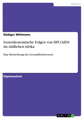 Sozioökonomische Folgen von HIV/AIDS im südlichen Afrika