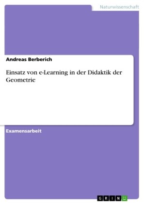 Einsatz von e-Learning in der Didaktik der Geometrie